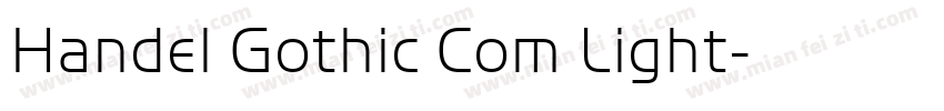 Handel Gothic Com Light字体转换